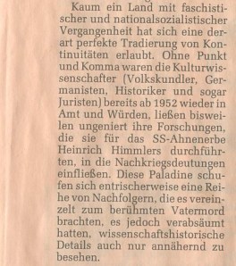 Biologie, Medizin und andere Naturwissenschaften wurden in diesem Artikel über Österreichs Zeitgeschichte von der Autorin vergessen: "Leider hat in einem Zeitungsartikel nur wenig Platz", schreibt uns dazu die Südtiroler Volkskundlerin, Historikerin und Schriftstellerin ELSBETH WALLNÖFER, die in Wien lebt und arbeitet. Ihre Liste von Fachgebieten mit institutionalisierten Gedächtnislücken hat sie am 24. Januar 2014 in der Tageszeitung “Der Standard” publiziert unter dem Titel: “Von Dirndln, Trachten und Akademikerbällen”. Ihre These vom symbolischen "Vatermord" bzw. weiteren Versäumnissen lässt sich auch in Salzburg bis in die Gegenwart beobachten – bis hin zu aktuellen Spannungsfeldern und Fragen bei Jobvergaben und der Kür von Nachfolgern – unter den Augen bzw. mit organisiert oder geduldet von verantwortlichen Politikern und öffentlichen Geldgebern. Vergrößerung: Anklicken.